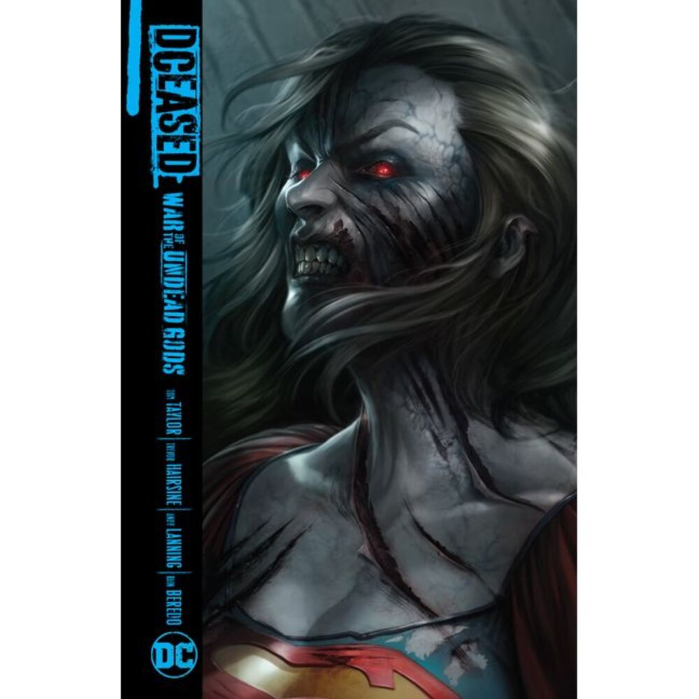 Dceased: War of the Undead Gods -- Tom Taylor